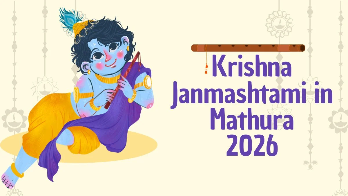 Krishna Janmashtami in Mathura 2026