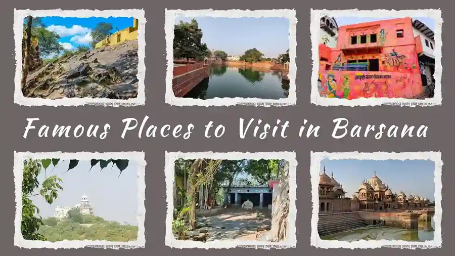 Places to visit in Barsana