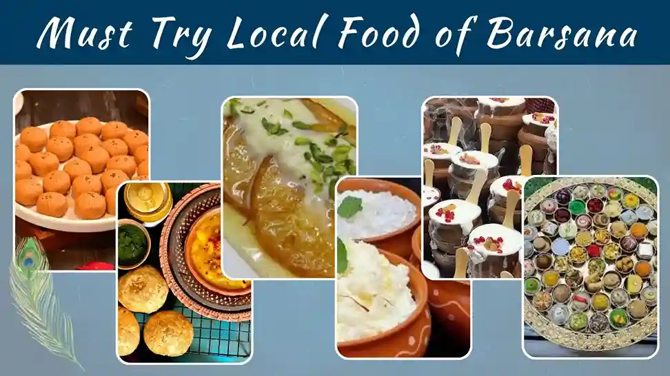 Must-Try Famous Food of Barsana