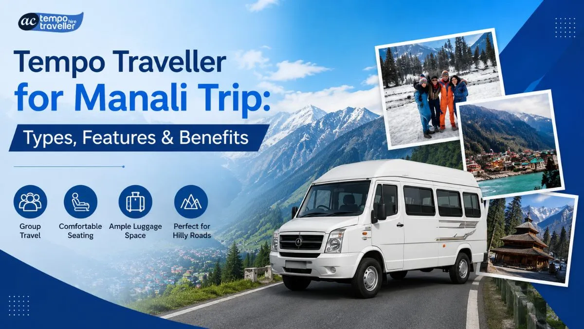Tempo Traveller for Manali Trip