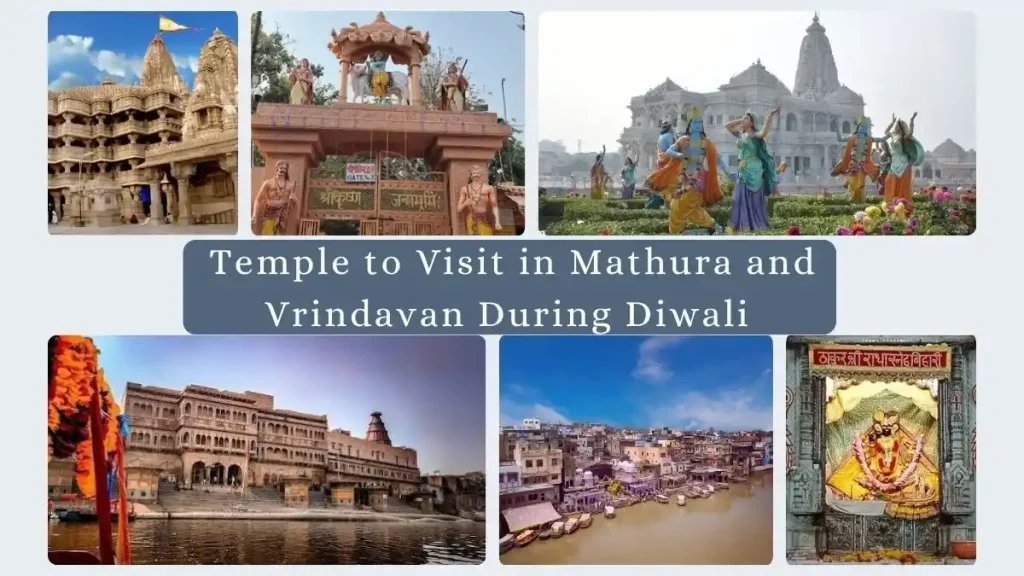 Temple to Visit in Mathura and Vrindavan During Diwali